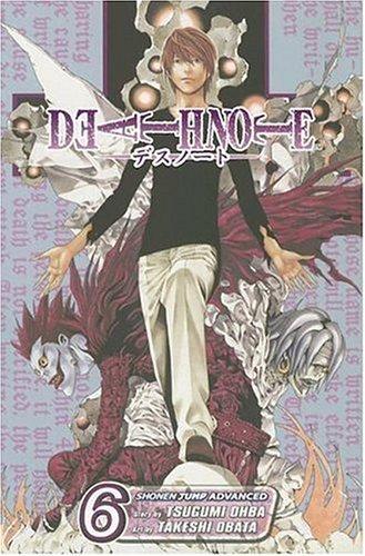 Tsugumi Ohba: Death Note, Volume 6 (GraphicNovel, 2006, VIZ Media LLC)