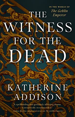 The Witness for the Dead (Hardcover, 2021, Tor Books)