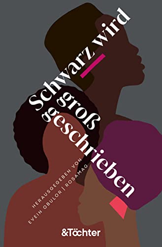 Evein Obulor, RosaMag: Schwarz wird großgeschrieben (Paperback, &Töchter)