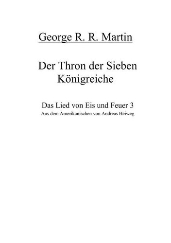 George R. R. Martin: Das Lied von Eis und Feuer 3. Der Thron der Sieben Königreiche. (Paperback, 2000, Goldmann)