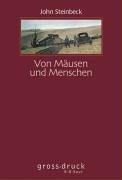 John Steinbeck: Von Mäusen und Menschen (Hardcover, German language, 2003, Saur)
