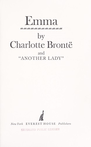 Charlotte Brontë: Emma (Hardcover, 1981, Everest House)