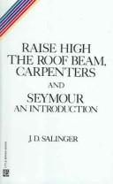 J. D. Salinger: Raise High the Roofbeam, Carpenters & Seymour (1991, Turtleback Books Distributed by Demco Media)