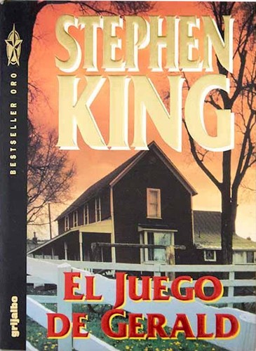 Stephen King: El juego de Gerald (Paperback, Spanish language, 1993, Grijalbo)