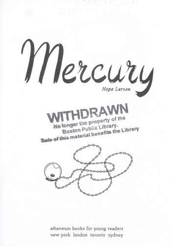 Hope Larson: Mercury (2010, Atheneum Books for Young Readers)