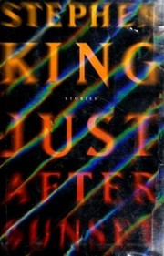 Stephen King: Just after Sunset (Hardcover, 2008, Scribner)
