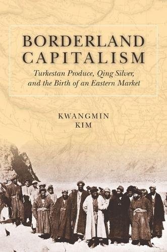 Kwangmin Kim: Borderland Capitalism (Hardcover, 2016, Stanford University Press)