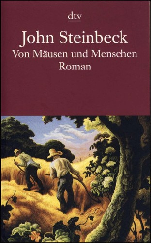 John Steinbeck: Von Mäusen und Menschen (Paperback, German language, 2003, dtv)