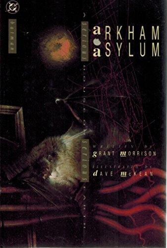 Grant Morrison: Arkham Asylum : A Serious House on Serious Earth (1989)