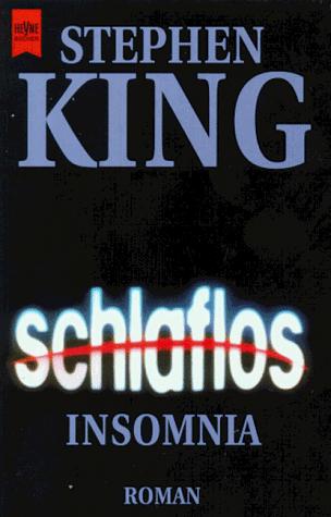 Stephen King: Schlaflos. Insomnia. (Paperback, German language, 1997, Heyne)