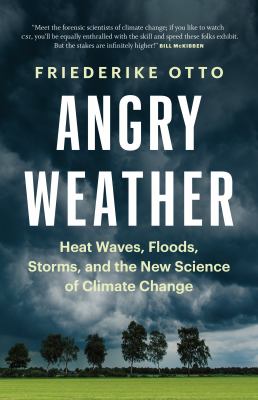 Angry Weather (2020, Greystone Books Ltd.)