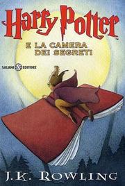 J. K. Rowling: Harry Potter e la Camera Dei Segreti (Hardcover, Italian language, 2005, Distribooks)