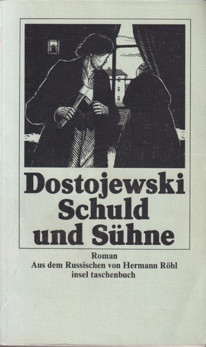 Fyodor Dostoevsky: Schuld und Sühne (German language, 1993, Insel Verlag)