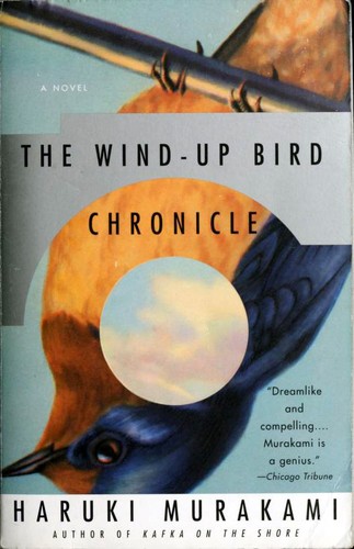 Haruki Murakami: The Wind-up Bird Chronicle (Paperback, 1998, Vintage International)