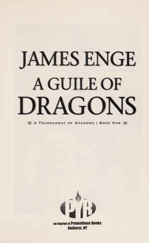 James Enge: A guile of dragons (2012, Pyr)
