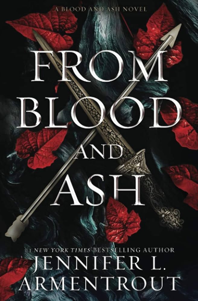 Jennifer L. Armentrout: From Blood and Ash (2020, Blue Box Press)