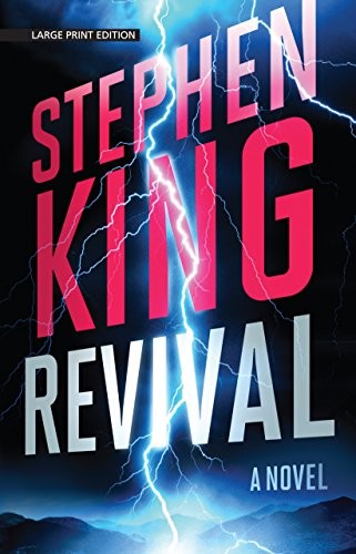Stephen King: Revival (Paperback, 2015, Large Print Press)