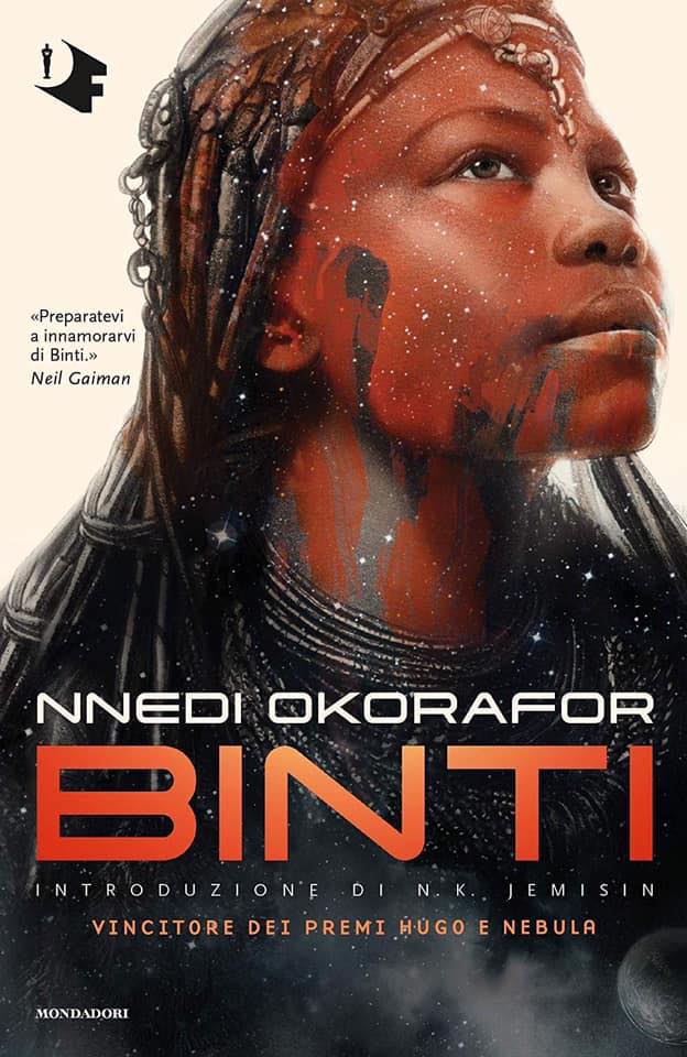 Nnedi Okorafor: Binti (Paperback, Italiano language, Mondadori)
