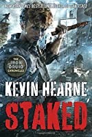 Kevin Hearne: Staked (2016)