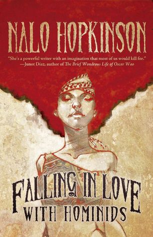 Nalo Hopkinson: Falling in Love with Hominids (Paperback, 2015, Tachyon Publications)