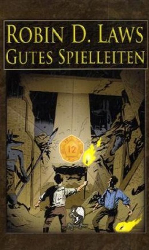 Robin D. Laws: Gutes Spielleiten (Hardcover, Deutsch language, Pegasus Spiele)