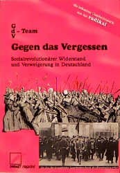 Gegen das Vergessen (German language, 1999, Unrast)