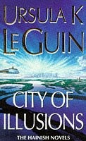 Ursula K. Le Guin: City of Illusions (Paperback, 1996, Orion)
