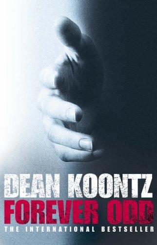 Dean Koontz: Forever Odd (SIGNED) (2005, Bantam)