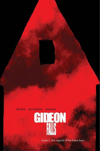 Dave Stewart, Jeff Lemire, Andrea Sorrentino: Gideon Falls Deluxe Edition (Hardcover, 2021, Image Comics)