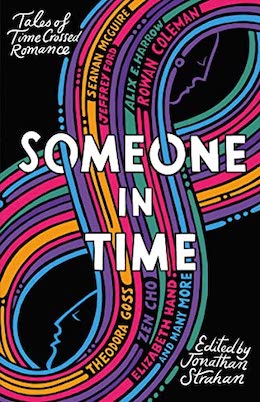 Zen Cho, Nina Allan, Jonathan Strahan, Jeffrey Ford, Rowan Coleman: Someone in Time (2022, Black Library, The)