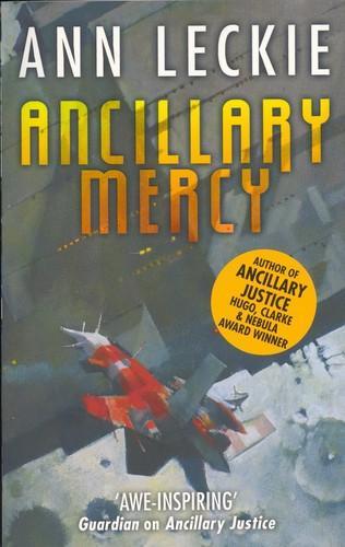 Ann Leckie: Ancillary Mercy (Paperback, 2015, Orbit)