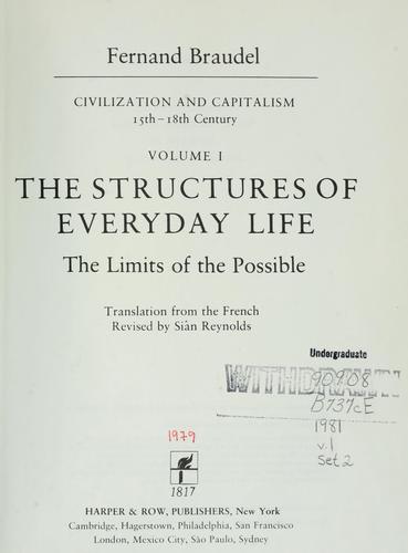 Fernand Braudel: The structures of everyday life (1981, Harper & Row)