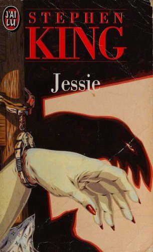 Stephen King: Jessie (Paperback, French language, 1995, Editions J'ai Lu)