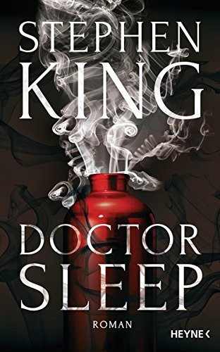 Stephen King: Doctor Sleep (Hardcover, 2013, Heyne Verlag)