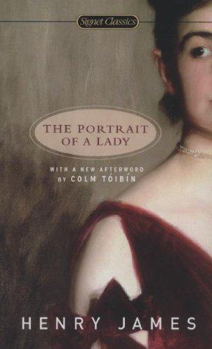 Henry James: The portrait of a lady (Paperback, 2007, Signet Classics)