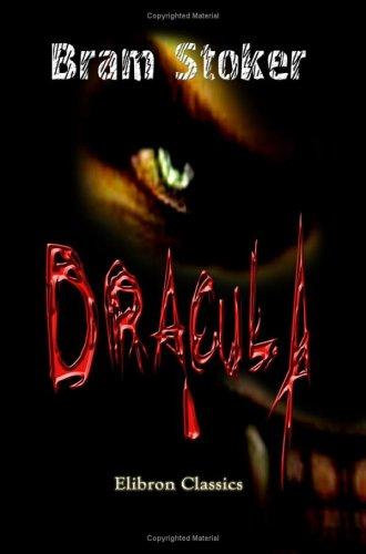 Bram Stoker: Dracula (Paperback, 2005, Adamant Media Corporation)