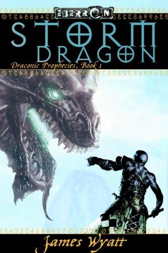James Wyatt: Storm Dragon (Hardcover, 2007, Wizards of the Coast)
