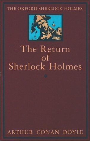 Arthur Conan Doyle: The Return of Sherlock Holmes (Sherlock Holmes, #6) (1993)