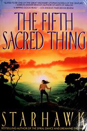 Starhawk: The fifth sacred thing (1993, Bantam Books)