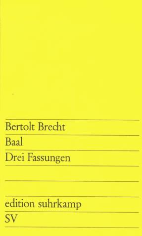 Bertolt Brecht: Baal (Paperback, German language, 1994, Suhrkamp Verlag)