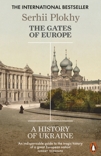 Sergìj Mikolajovič Plohìj: The Gates of Europe (EBook, 2015, Penguin Books)