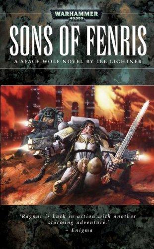 Lee Lightner: Sons of Fenris (Paperback, 2007, Games Workshop)