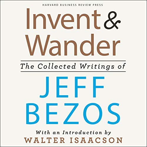 Walter Isaacson, L.J. Ganser, Jeff Bezos: Invent and Wander (AudiobookFormat, 2020, Gildan Media)