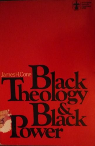 James H. Cone: Black theology and black power. (1969, Seabury Press)