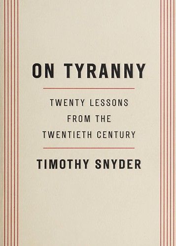 Timothy Snyder: On tyranny (2017)