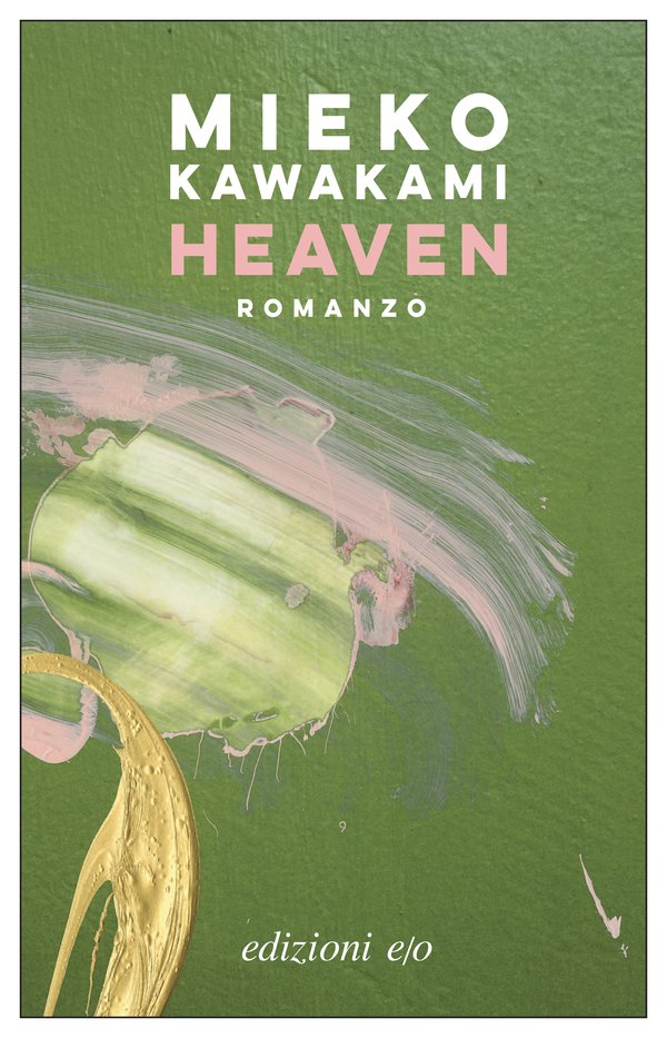 Mieko Kawakami: Heaven (Italian language, 2021)