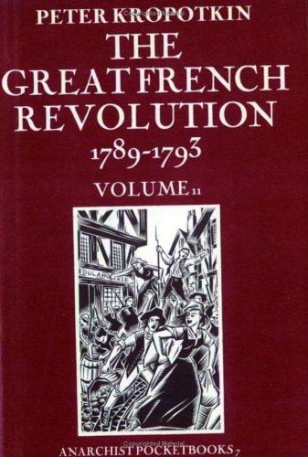 Peter Kropotkin: The great French Revolution 1789-1793 (1986, Elephant)