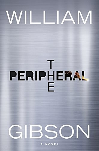 The Peripheral (Paperback, 2014, Penguin Books Ltd)