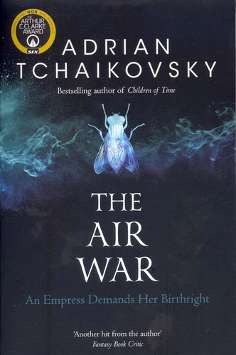 Adrian Tchaikovsky: The Air War (Paperback, 2021, Tor)