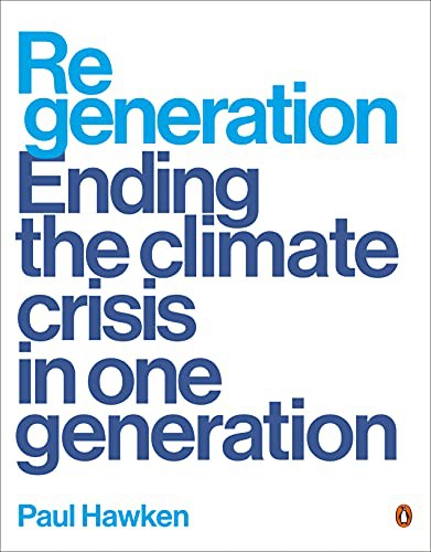 Paul Hawken: Regeneration (Paperback, 2021, Penguin Books)
